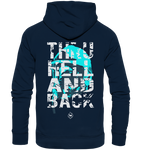 Thru hell and back - Cyan - Organic Hoodie