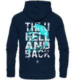 Thru hell and back - Cyan - Organic Hoodie