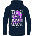 Thru hell and back - Magenta - Organic Hoodie