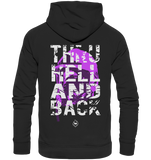 Thru hell and back - Magenta - Organic Hoodie