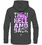 Thru hell and back - Magenta - Organic Hoodie