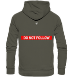 Keep Back/ Do not follow - Organic Hoodie