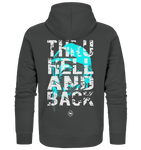 Thru hell and back - Cyan - Organic Zipper