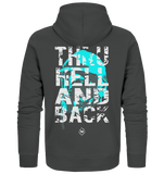 Thru hell and back - Cyan - Organic Zipper