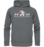 Andere rennen raus, wir rennen rein - Unisex Hoodie