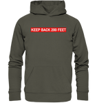 Keep Back/ Do not follow - Organic Hoodie