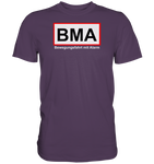 BMA Bewegungsfahrt mit Alarm - Premium Shirt