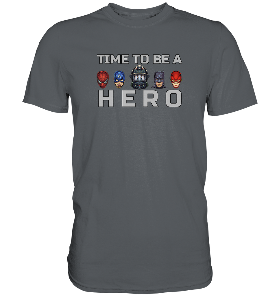 even firemen need heroes shirt